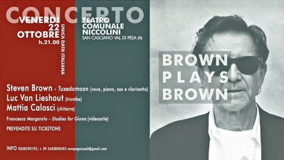 🎧 Steven Brown torna in Toscana con ‘Brown Plays Brown’