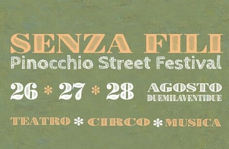 🎧 A Collodi (PT)  la settima edizione di SENZA FILI – Pinocchio Street Festival